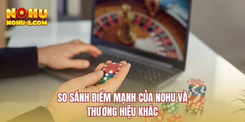 5 lợi ích chỉ có tại NOHU